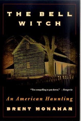 The bell witch brent mlmahan